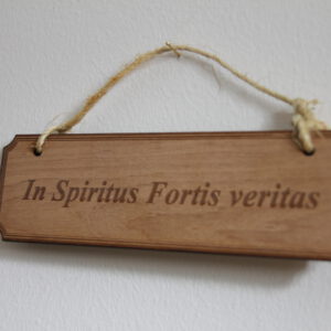 In spiritus fortis veritas!